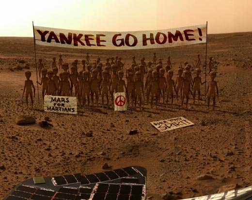 Yankee go home! Mars for martians!